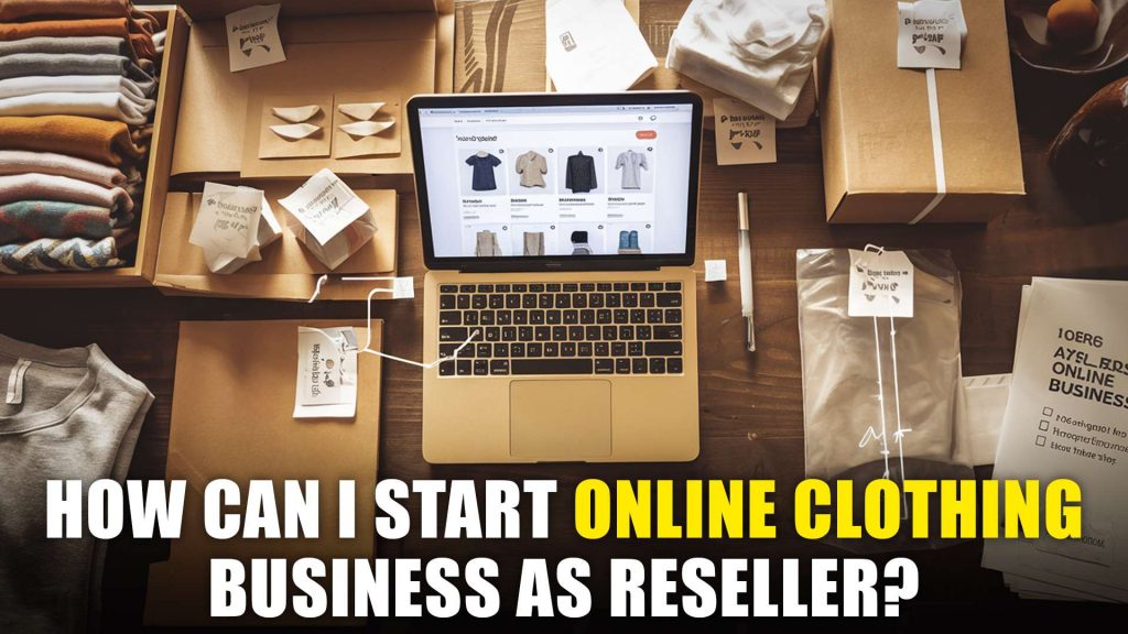 Start an Online Clothing Business